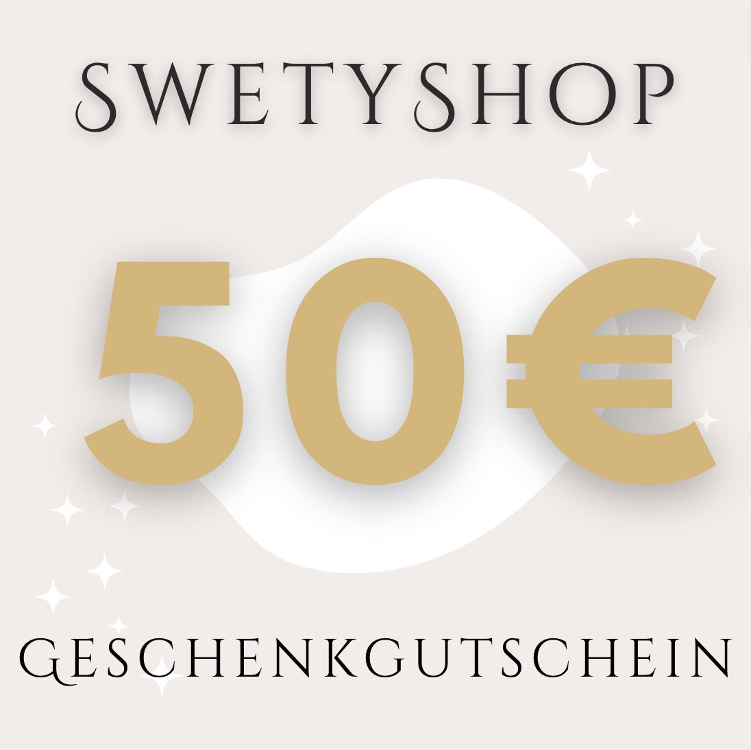 SwetyShop - Geschenkgutschein SwetyShop
