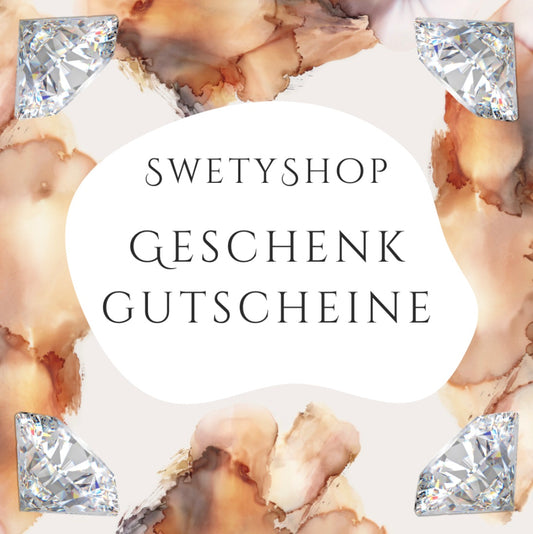 SwetyShop - Geschenkgutschein SwetyShop
